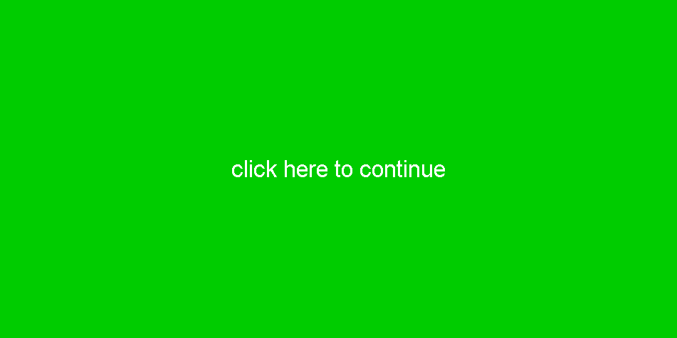 click here to continue